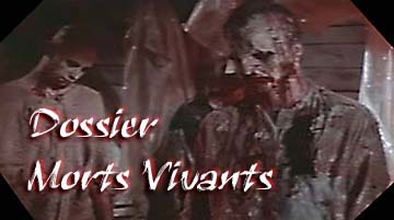 dossier morts vivants - retour au sommaire